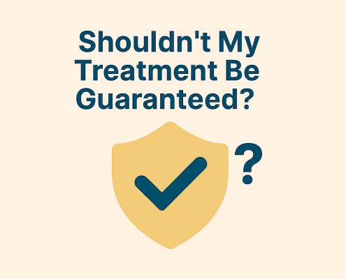Shouldn't Treatment be Guaranteed