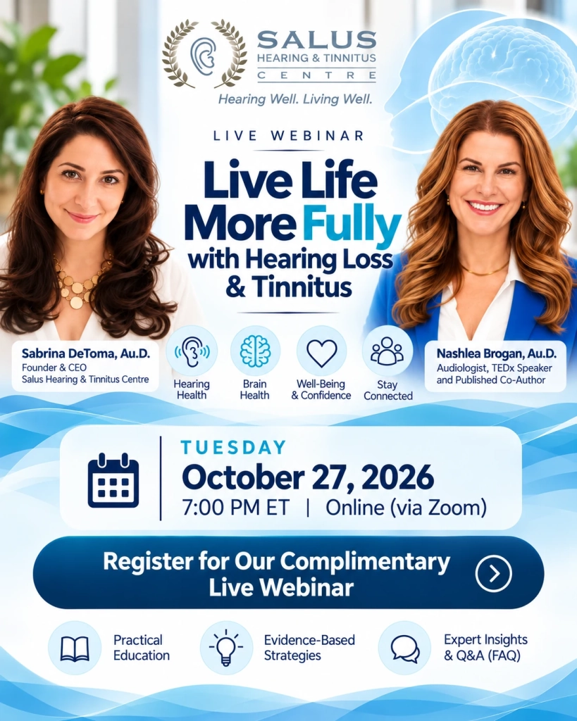 Complimentary Live Webinar on Hearing Loss and Tinnitus Oct 27 at 7PM